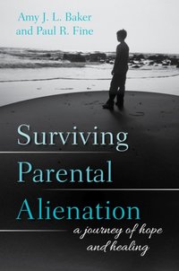 Surviving Parental Alienation [DRM] - PhD Amy J.L. Baker - ebook