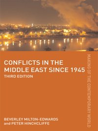 Conflicts in the Middle East since 1945 [DRM] - Beverley Milton-Edwards - ebook