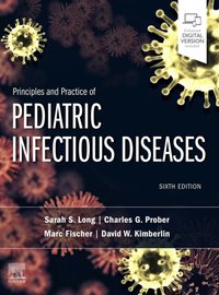 Principles and Practice of Pediatric Infectious Diseases E-Book [DRM] - David Kimberlin - ebook