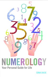 Numerology [DRM] - Sonia Ducie - ebook
