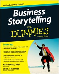 Business Storytelling For Dummies [DRM] - Lori L. Silverman - ebook