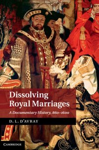 Dissolving Royal Marriages [DRM] - D. L. d'Avray - ebook