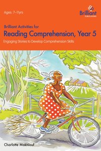 Brilliant Activities for Reading Comprehension Year 5 [DRM] - Charlotte Makhlouf - ebook