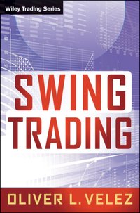Swing Trading [DRM] - Oliver L. Velez - ebook