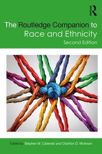 Routledge Companion to Race and Ethnicity [DRM] - Charlton D. McIlwain - ebook