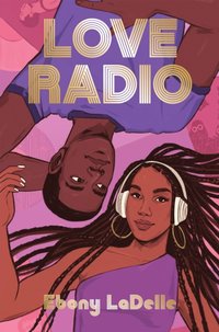 Love Radio [DRM] - Ebony LaDelle - ebook