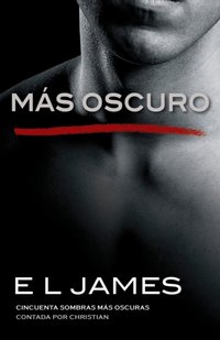 Más oscuro [DRM] - E L James - ebook