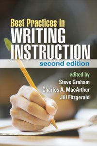 Best Practices in Writing Instruction, Second Edition [DRM] - Steve Graham - ebook