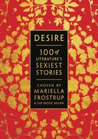 Desire [DRM] - Erotic Review - ebook