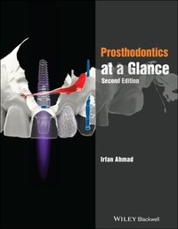 Prosthodontics at a Glance [DRM] - Irfan Ahmad - ebook