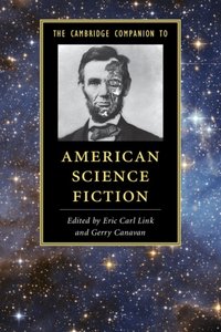 Cambridge Companion to American Science Fiction [DRM] - Eric Carl Link - ebook