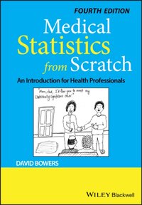 Medical Statistics from Scratch [DRM] - David Bowers - ebook