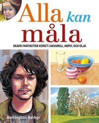 Ala Kan Måla [DRM] - Barrington Barber - ebook