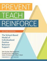 Prevent-Teach-Reinforce [DRM] - Timothy Knoster - ebook