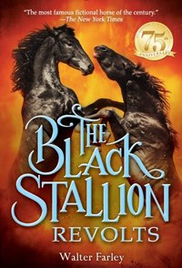 Black Stallion Revolts [DRM] - Walter Farley - ebook