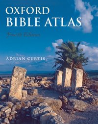 Oxford Bible Atlas [DRM] - Adrian Curtis - ebook