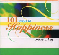 101 Ways to Happiness [DRM] - Louise Hay - ebook