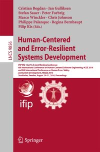 Human-Centered and Error-Resilient Systems Development [DRM] - Opracowanie zbiorowe - ebook