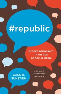 #Republic [DRM] - Cass R. Sunstein - ebook