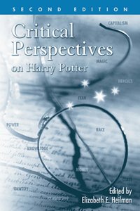 Critical Perspectives on Harry Potter [DRM] - Elizabeth E. Heilman - ebook