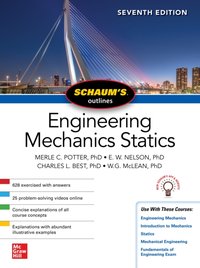 Schaum's Outline of Engineering Mechanics: Statics, Seventh Edition [DRM] - Merle C. Potter - ebook