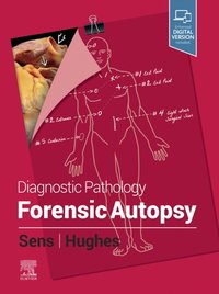 Diagnostic Pathology: Forensic Autopsy E-Book [DRM] - Rhome Hughes - ebook