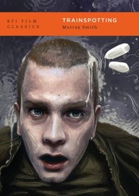 Trainspotting [DRM] - Murray Smith - ebook