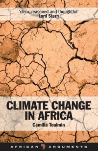 Climate Change in Africa [DRM] - Camilla Toulmin - ebook
