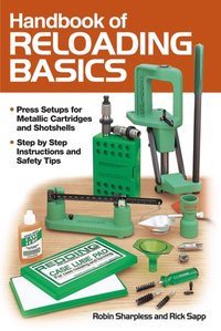 Handbook of Reloading Basics [DRM] - Rick Sapp - ebook