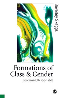 Formations of Class & Gender [DRM] - Beverley Skeggs - ebook