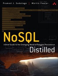 NoSQL Distilled [DRM] - Martin Fowler - ebook