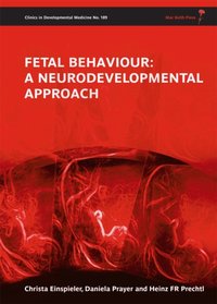 Fetal Behaviour [DRM] - Heinz F.R. Prechtl - ebook