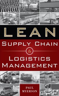 Lean Supply Chain and Logistics Mgnt (PB) [DRM] - Paul Myerson - ebook