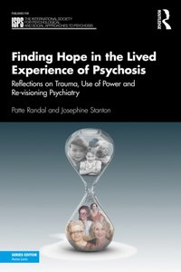 Finding Hope in the Lived Experience of Psychosis [DRM] - Josephine Stanton - ebook