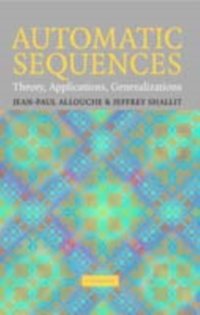 Automatic Sequences [DRM] - Jeffrey Shallit - ebook