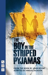 Boy in the Striped Pyjamas (NHB Modern Plays) [DRM] - John Boyne - ebook