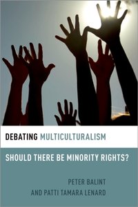 Debating Multiculturalism [DRM] - Peter Balint - ebook