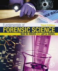 Fundamentals of Forensic Science [DRM] - Max M. Houck - ebook