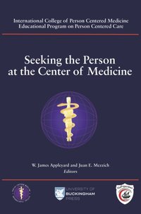 Seeking the Person at the Center of Medicine [DRM] - Juan E. Mezzich - ebook