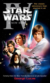 New Hope: Star Wars: Episode IV [DRM] - George Lucas - ebook