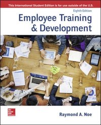 Employee Training and Development ISE [DRM] - Raymond Noe - ebook