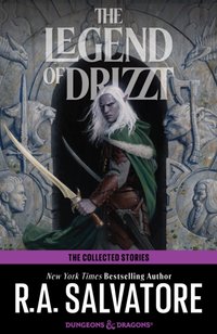 Collected Stories: The Legend of Drizzt [DRM] - R.A. Salvatore - ebook