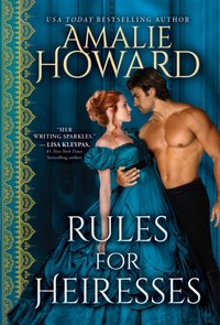 Rules for Heiresses [DRM] - Howard Amalie Howard - ebook