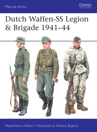 Dutch Waffen-SS Legion & Brigade 1941 44 [DRM] - Ramiro Bujeiro - ebook
