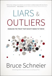 Liars and Outliers [DRM] - Bruce Schneier - ebook