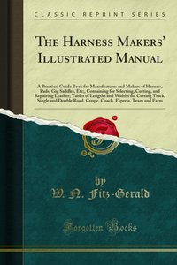 Harness Makers' Illustrated Manual [DRM] - W. N. Fitz-Gerald - ebook