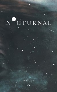 Nocturnal [DRM] - Wilder Poetry - ebook