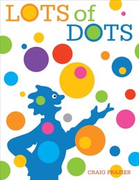 Lots of Dots [DRM] - Craig Frazier - ebook