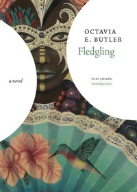 Fledgling [DRM] - Octavia E. Butler - ebook