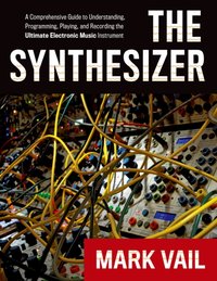 Synthesizer [DRM] - Mark Vail - ebook